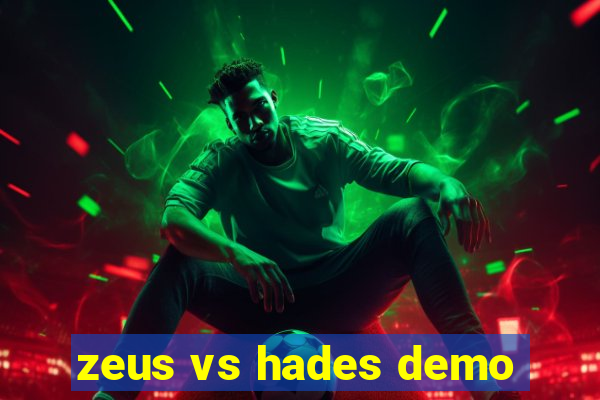 zeus vs hades demo