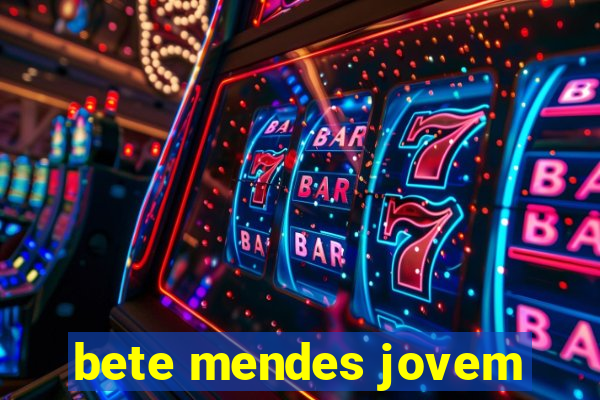 bete mendes jovem