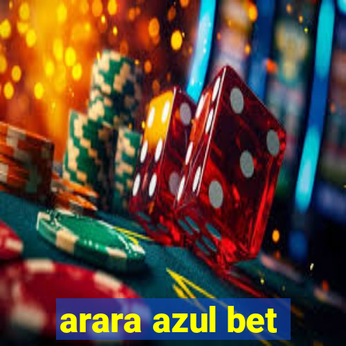 arara azul bet