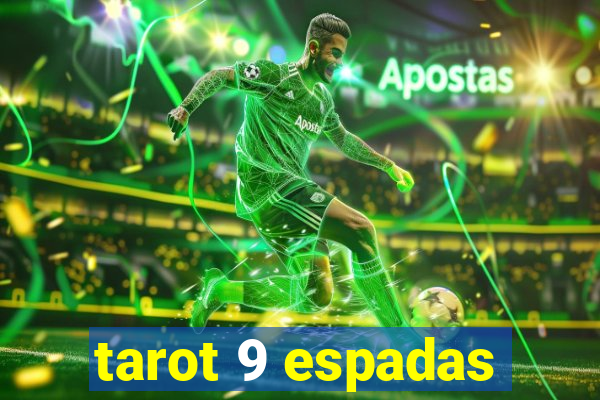 tarot 9 espadas