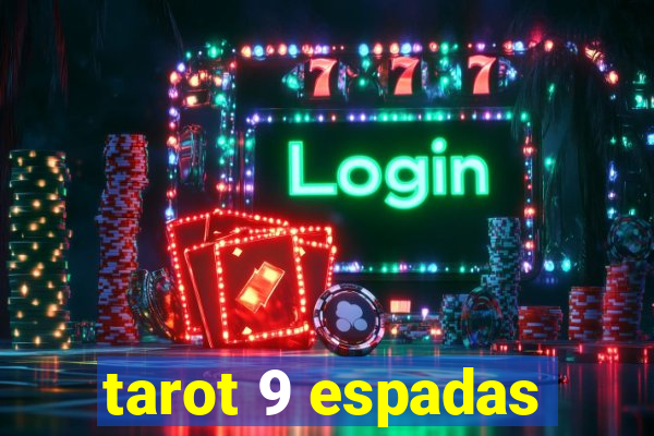 tarot 9 espadas