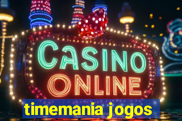 timemania jogos