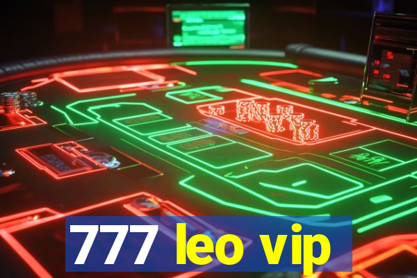 777 leo vip