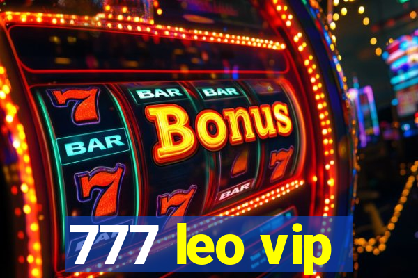 777 leo vip