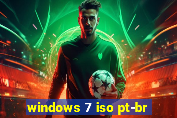 windows 7 iso pt-br
