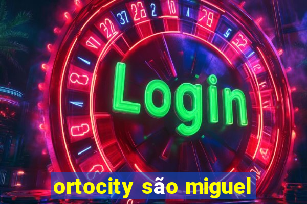 ortocity são miguel