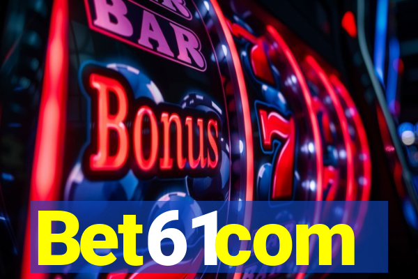 Bet61com