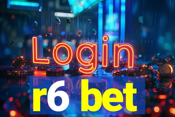 r6 bet