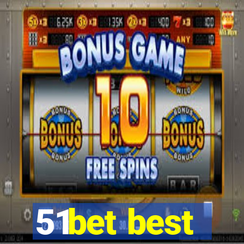 51bet best