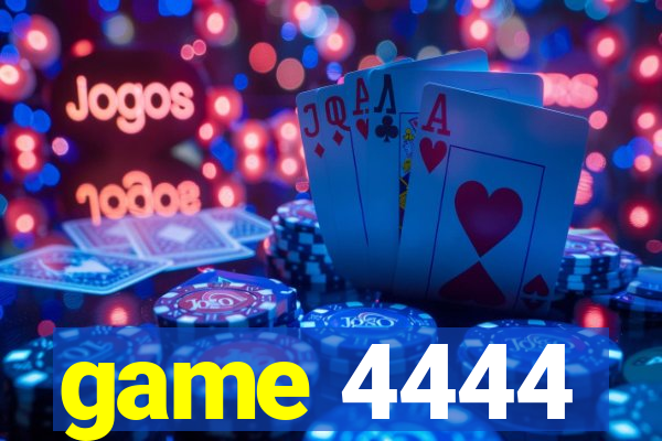 444
