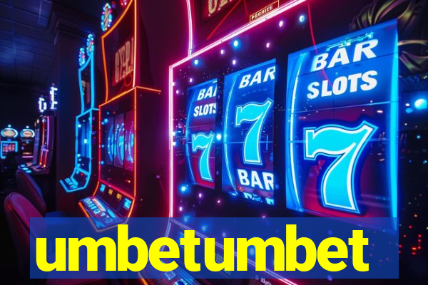 umbetumbet