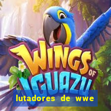 lutadores de wwe mais altos