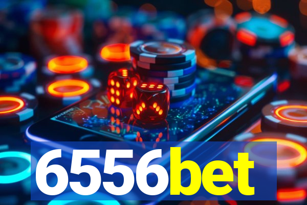 6556bet