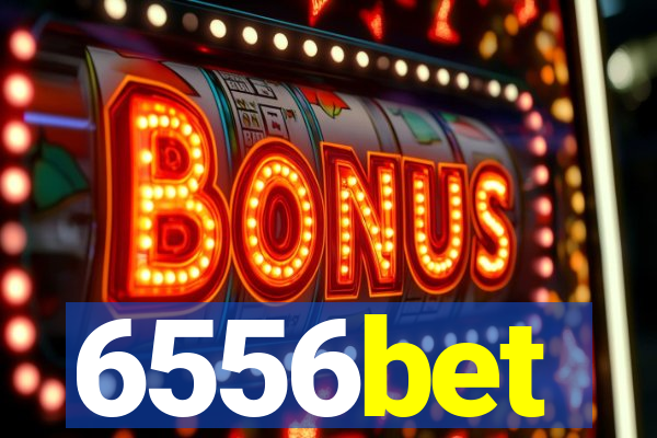 6556bet