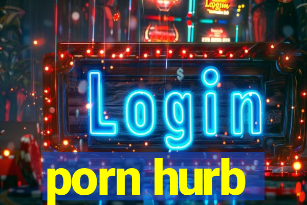 porn hurb