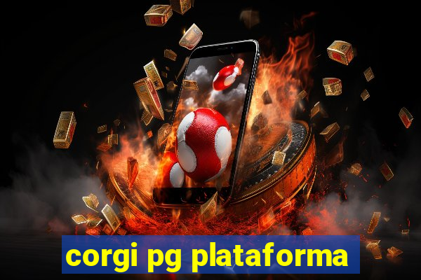 corgi pg plataforma
