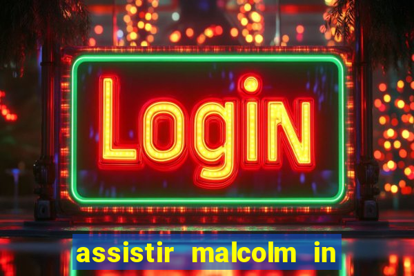 assistir malcolm in the middle on-line