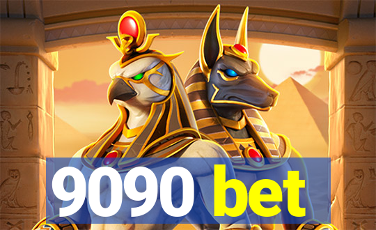 9090 bet