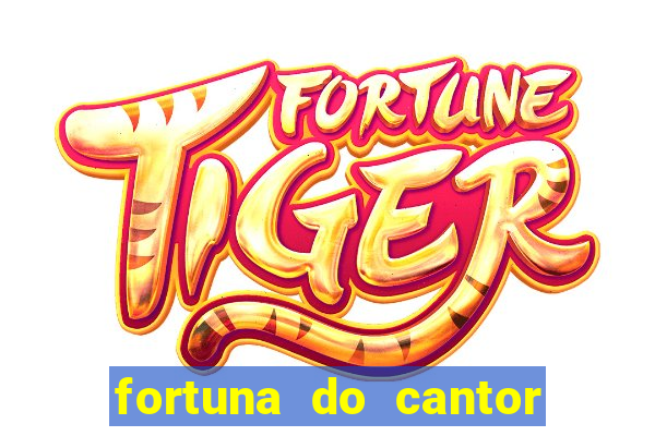 fortuna do cantor sorocaba 2023