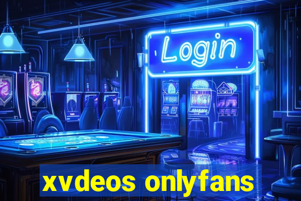 xvdeos onlyfans