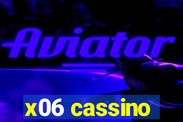x06 cassino