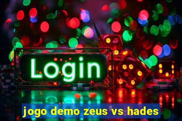 jogo demo zeus vs hades