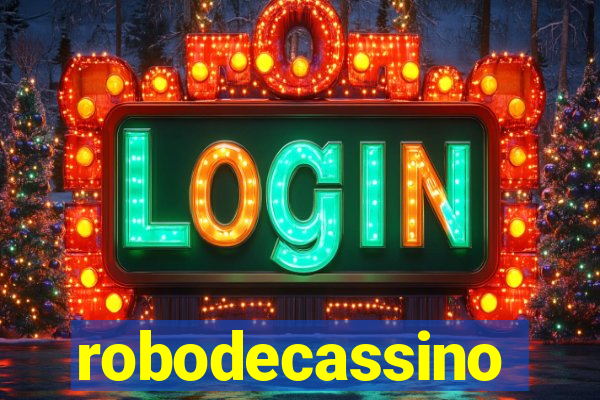 robodecassino