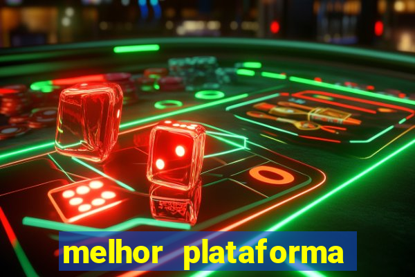 melhor plataforma de jogos para ganhar dinheiro
