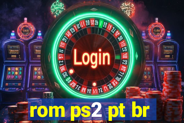 rom ps2 pt br