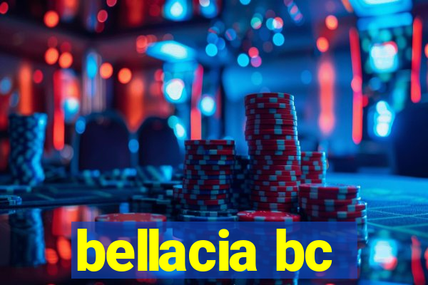 bellacia bc