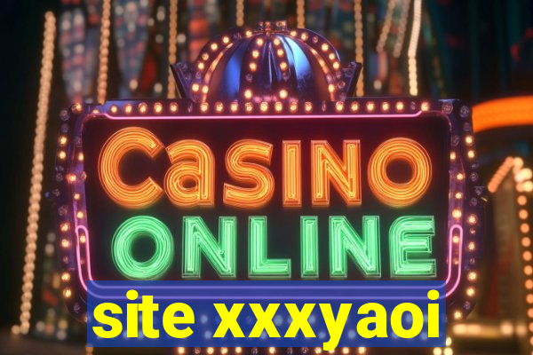 site xxxyaoi