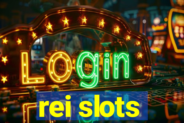 rei slots