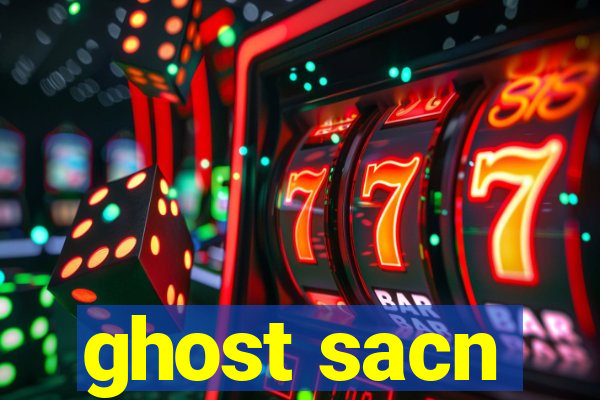 ghost sacn
