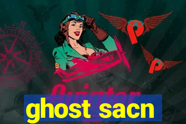 ghost sacn