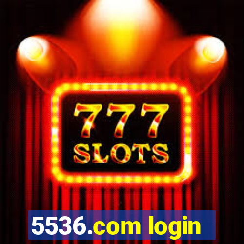 5536.com login