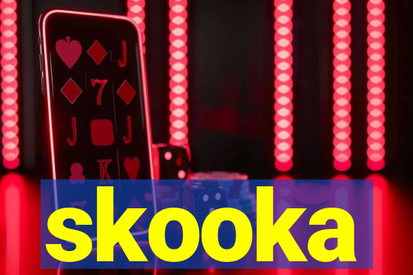 skooka