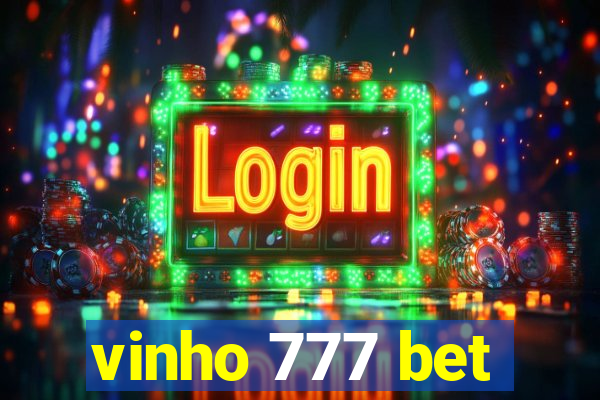 vinho 777 bet