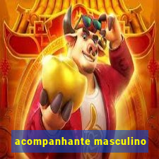 acompanhante masculino