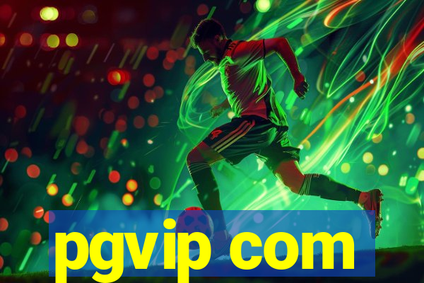 pgvip com