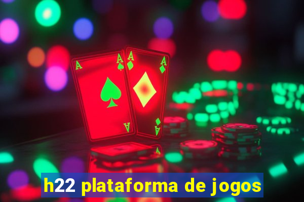 h22 plataforma de jogos
