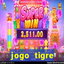 jogo tigre plataforma nova