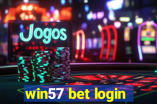 win57 bet login