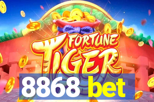 8868 bet