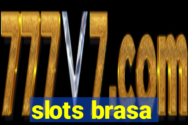 slots brasa
