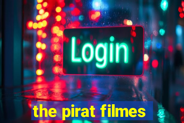 the pirat filmes