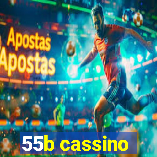 55b cassino