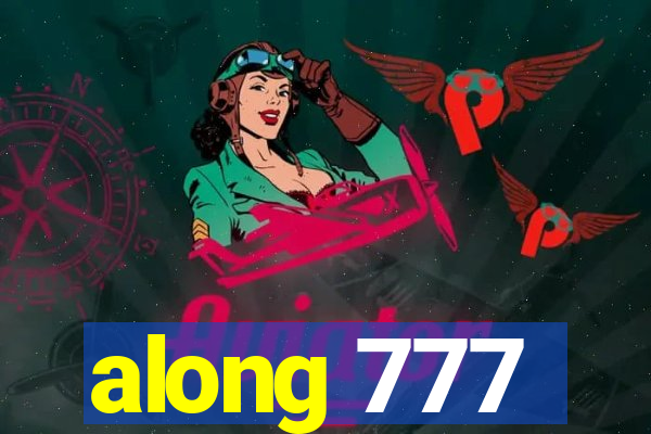along 777