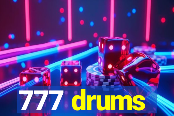 777 drums