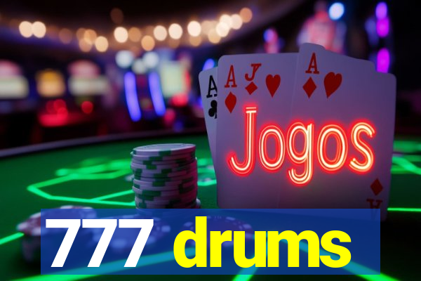 777 drums