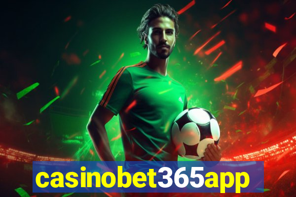 casinobet365app